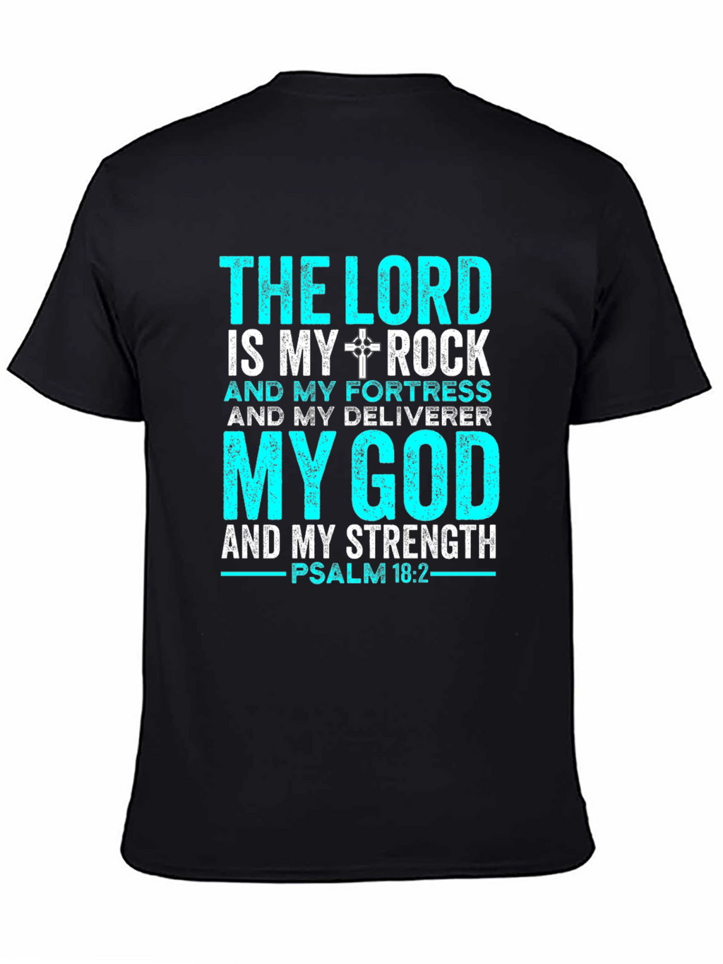 The Lord is My Rock T-Shirt