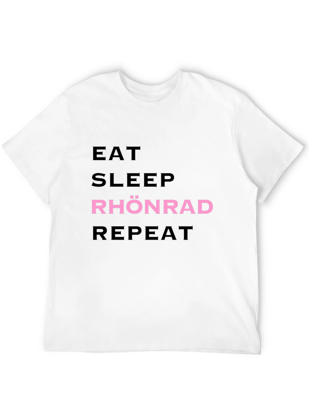 Eat Sleep Rhönrad Repeat T-Shirt