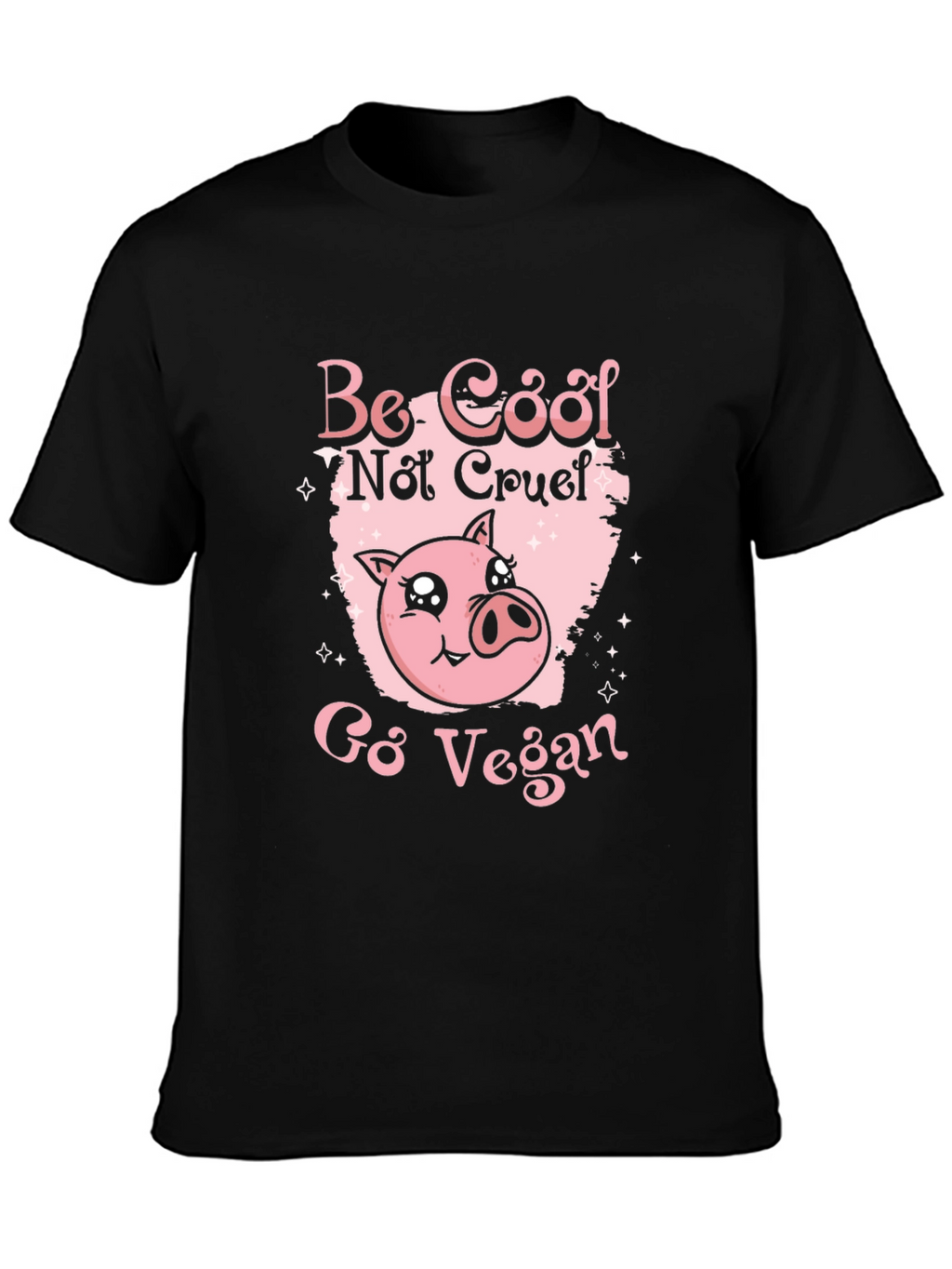 Be Cool Not Cruel Go Vegan Pig Graphic Tee