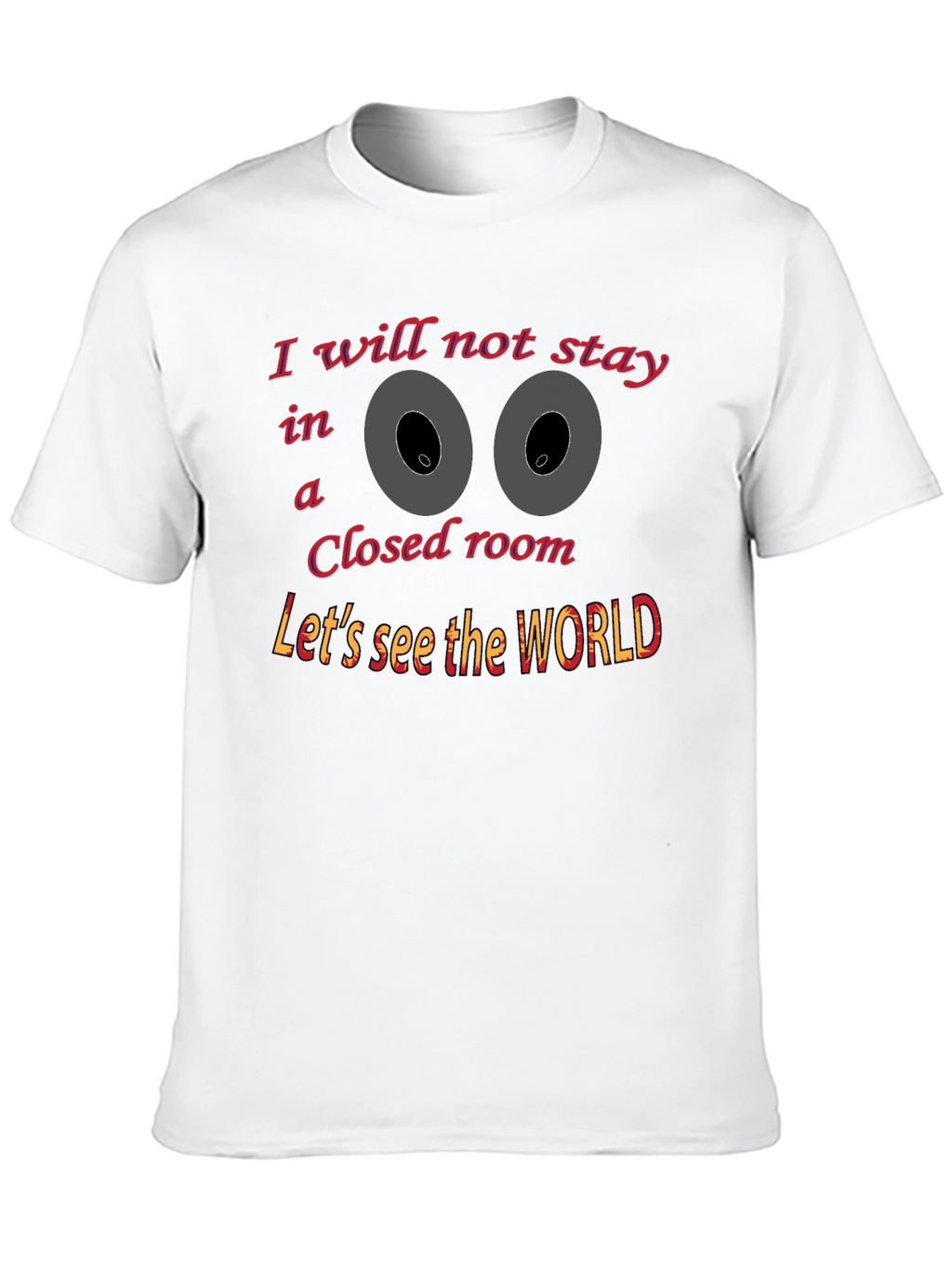 Motivational Graphic Tee - Lets See the World