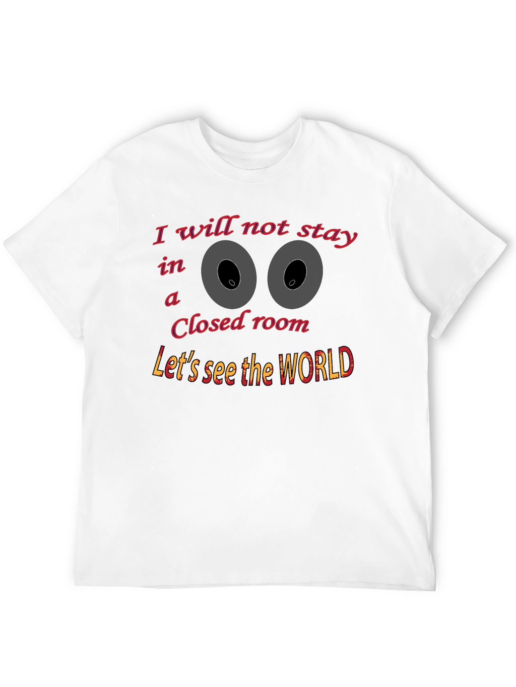 Motivational Graphic Tee - Lets See the World