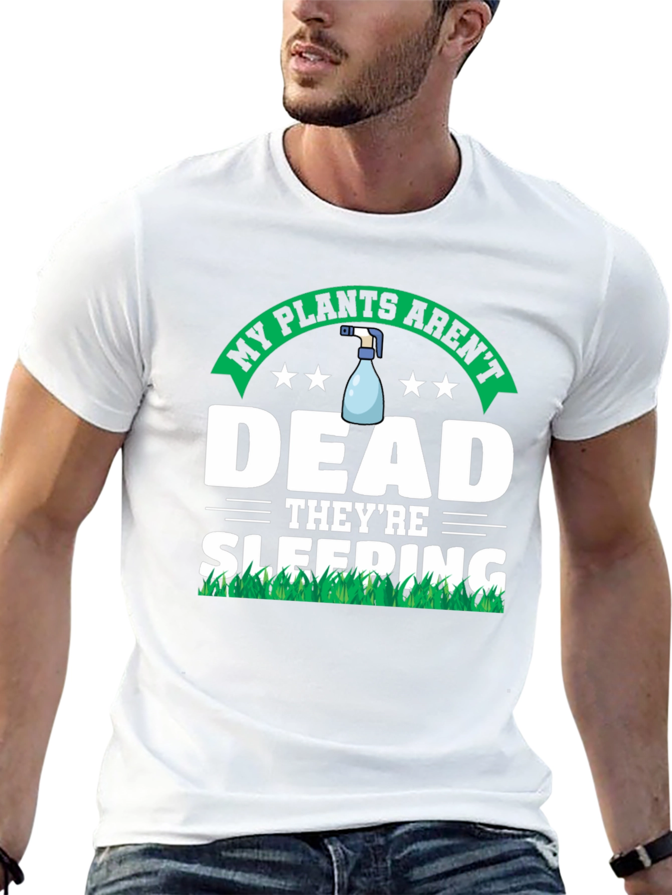 My Plants Arent Dead T-Shirt - Funny Gardening Tee