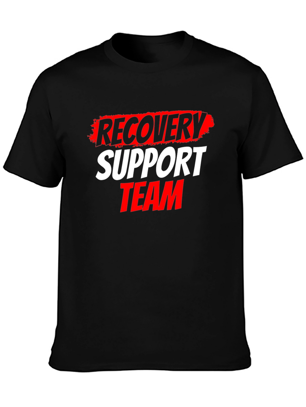 Recovery Support Team T-Shirt