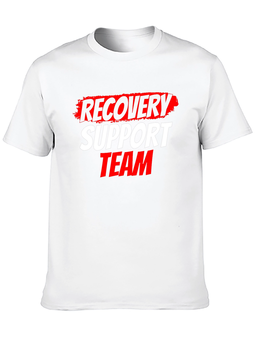 Recovery Support Team T-Shirt