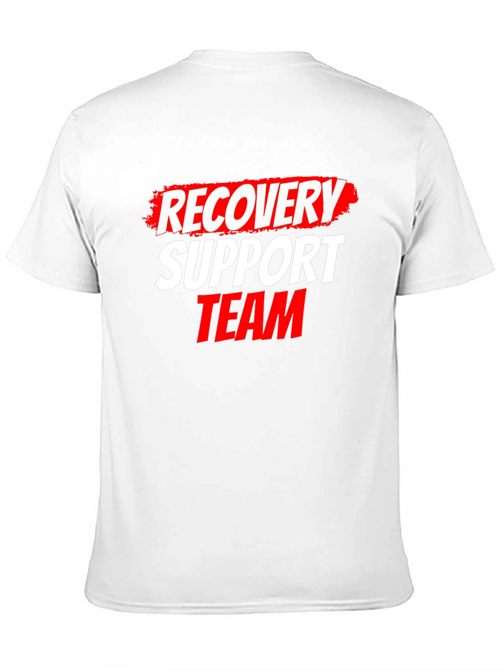 Recovery Support Team T-Shirt