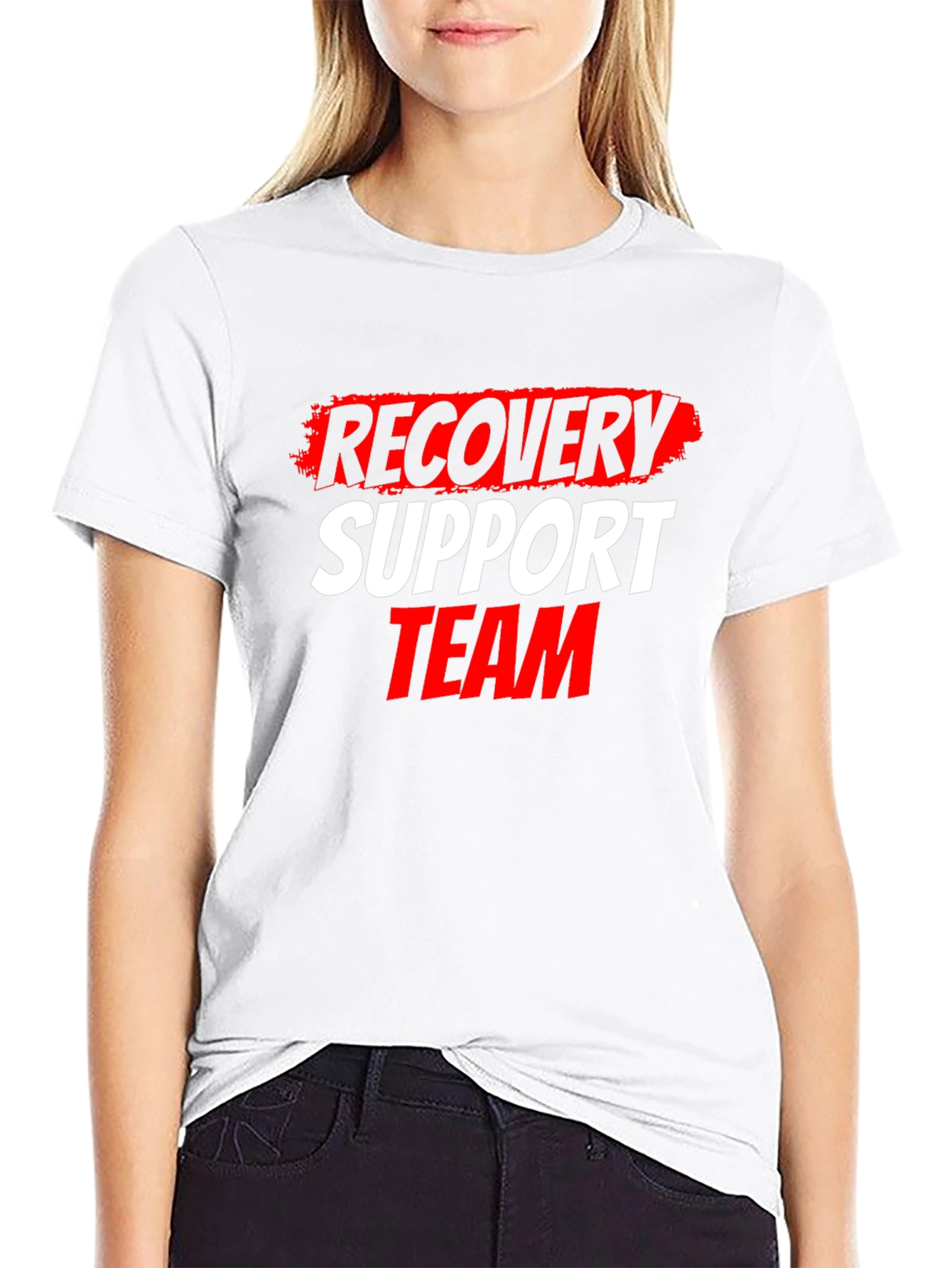 Recovery Support Team T-Shirt