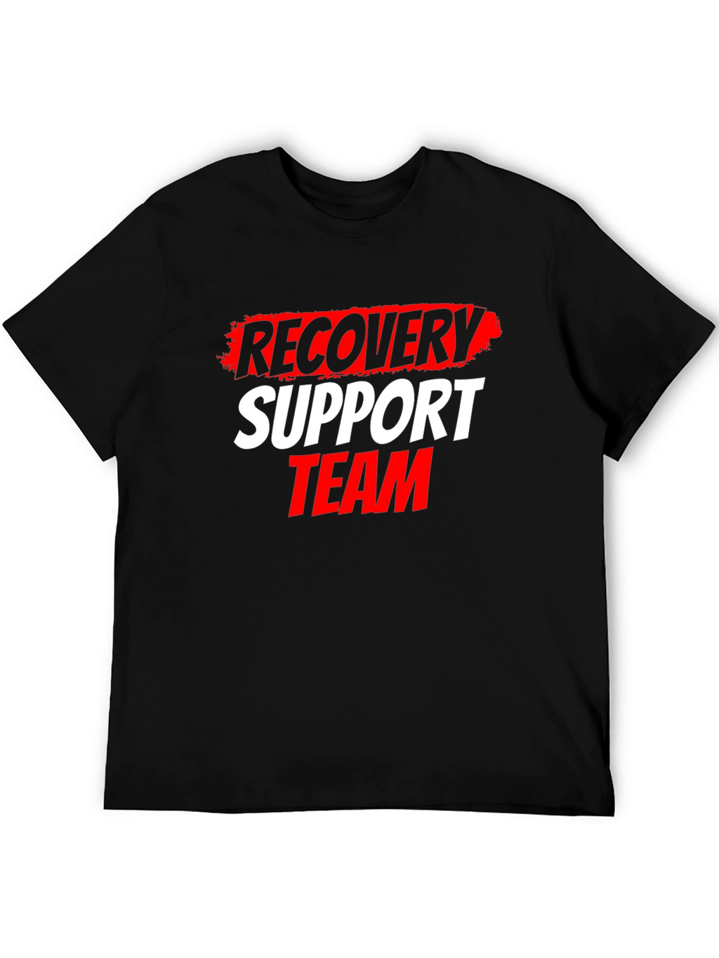 Recovery Support Team T-Shirt