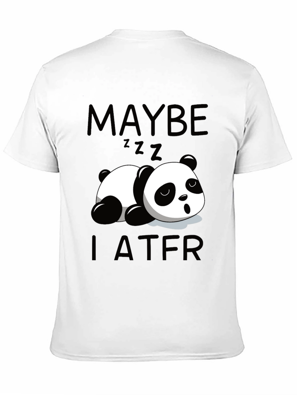 Maybe Later Panda Tee