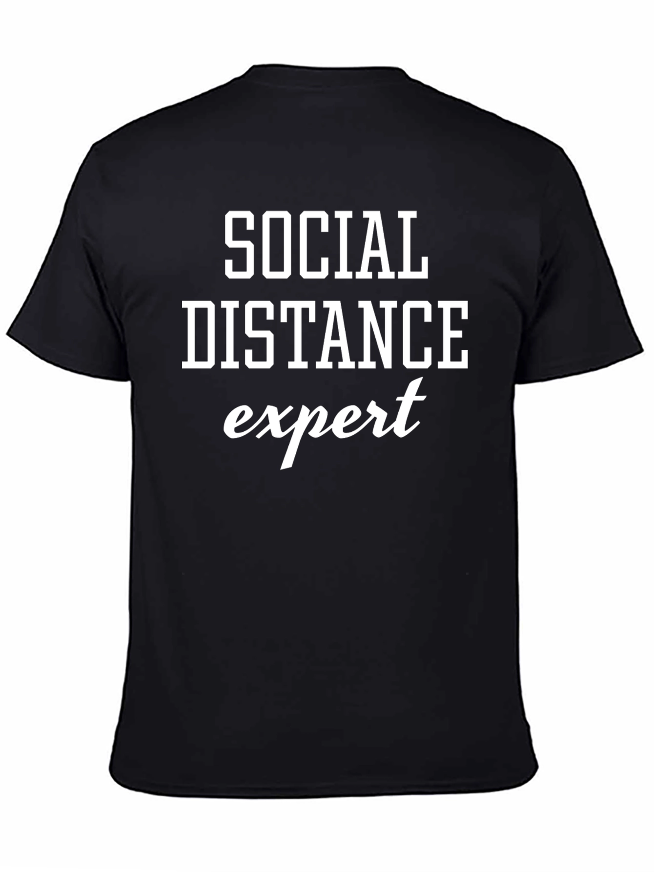 Social Distance Expert T-Shirt - Black