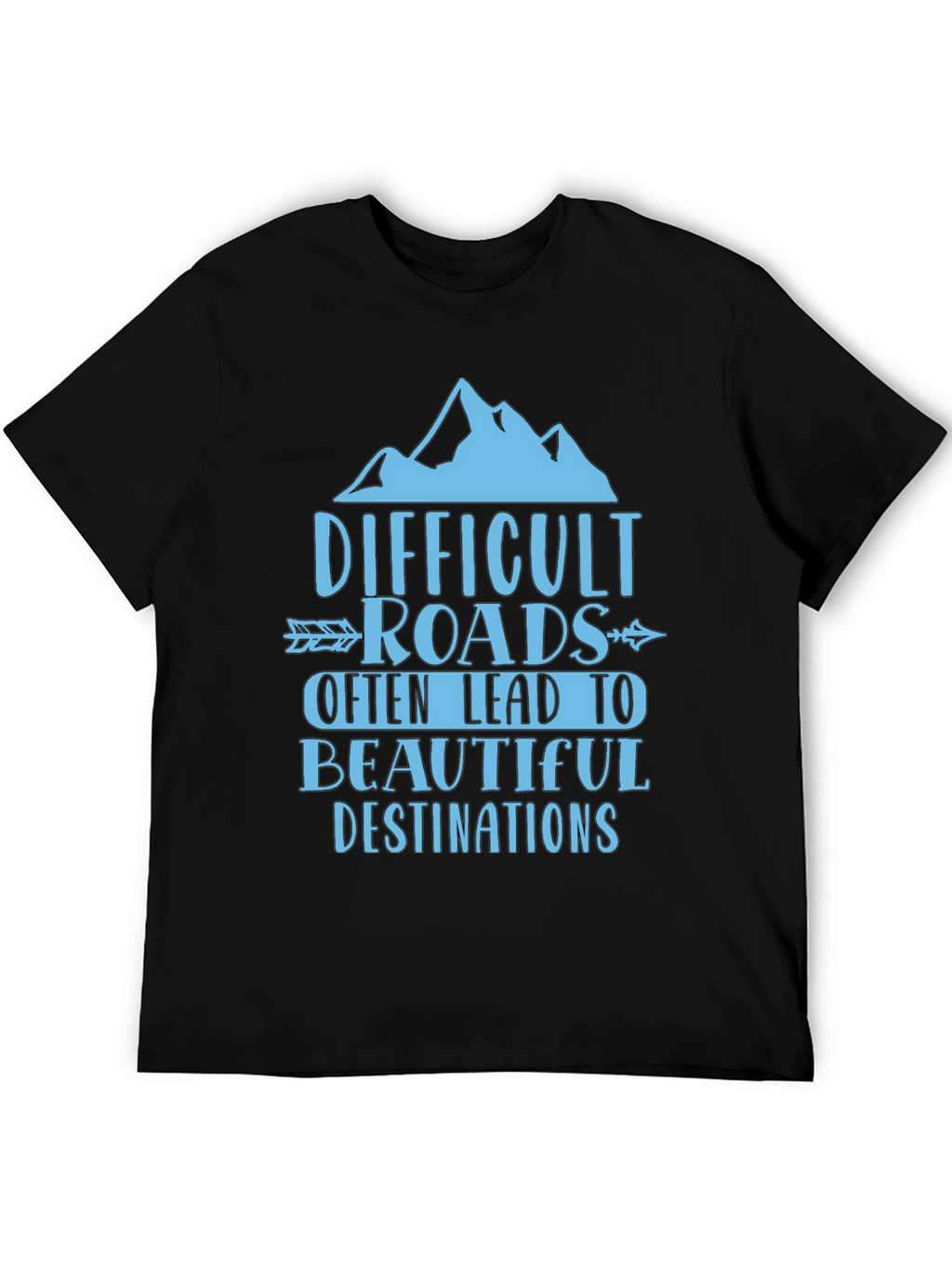Difficult Roads Graphic Tee - Adventure Awaits