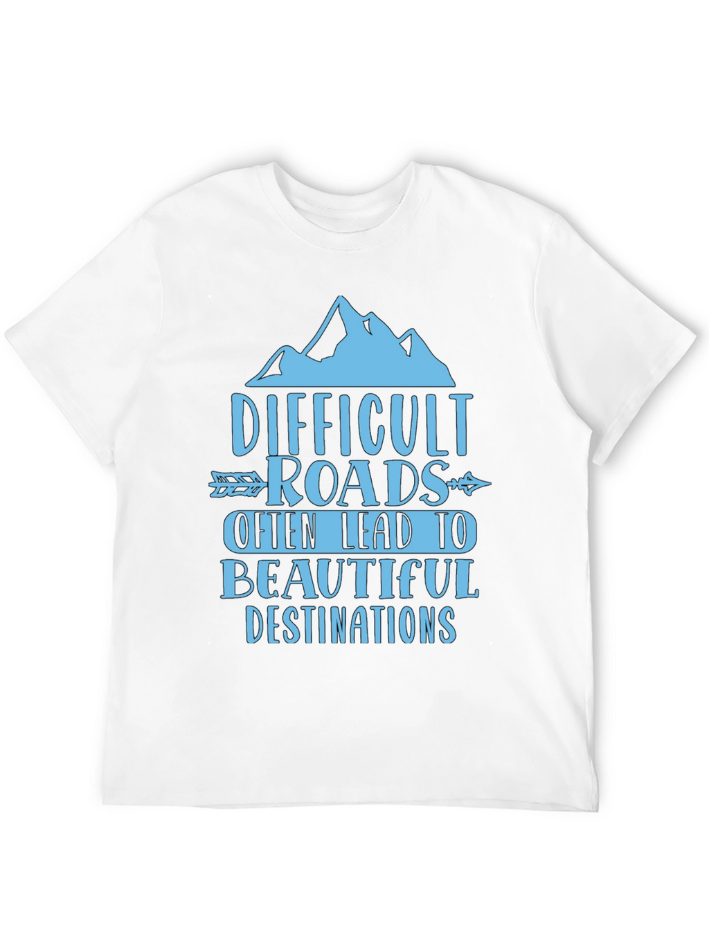 Difficult Roads Graphic Tee - Adventure Awaits