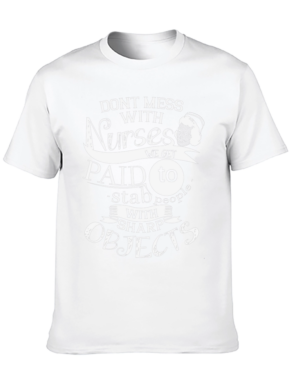 Nurses Sharp Objects Graphic T-Shirt
