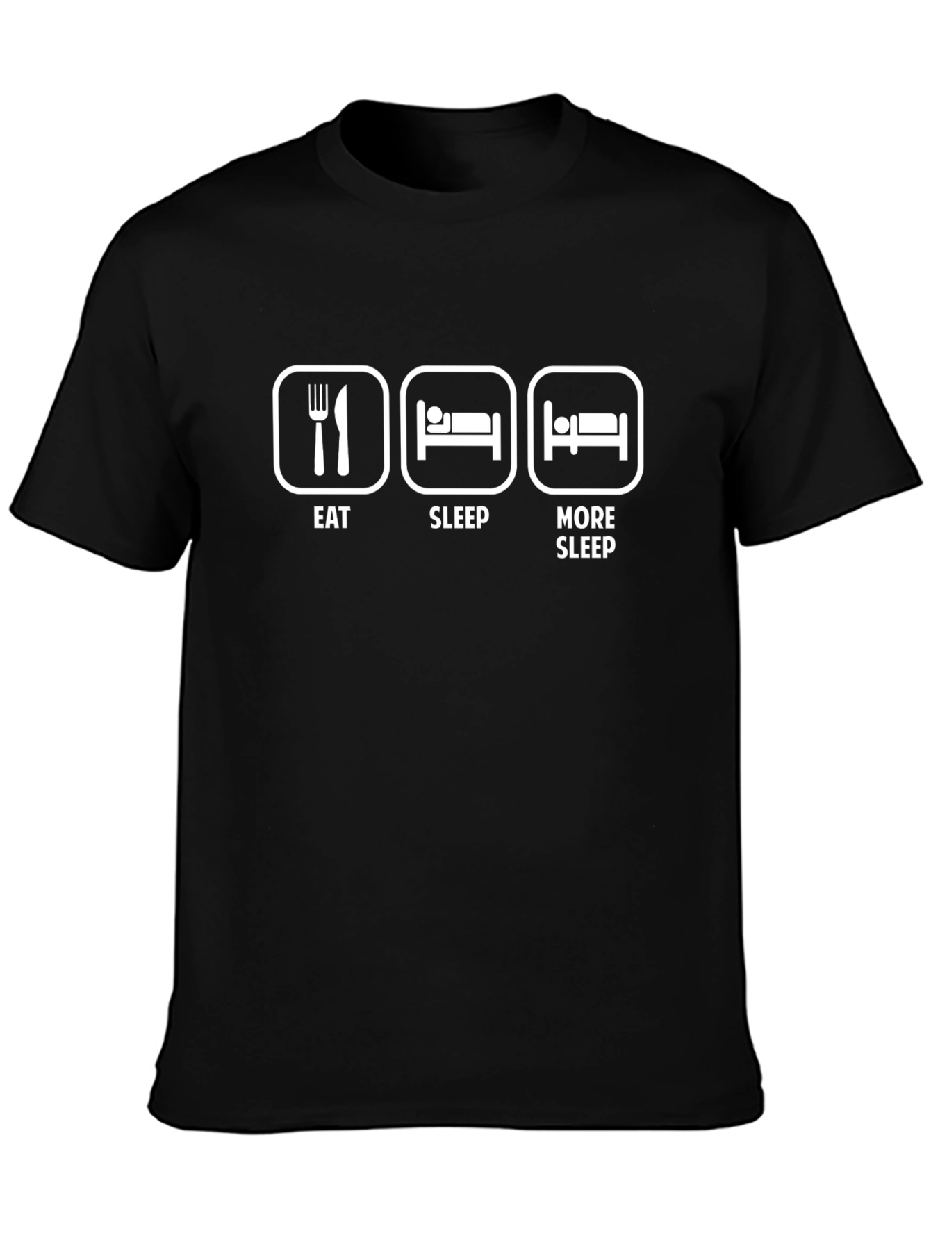 Eat Sleep More Sleep Graphic Tee - Black Casual T-Shirt