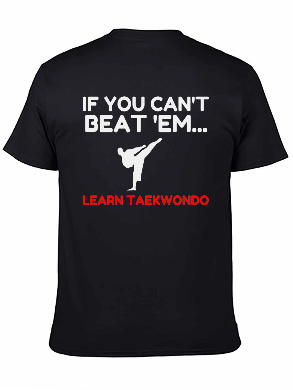 Learn Taekwondo Black T-Shirt
