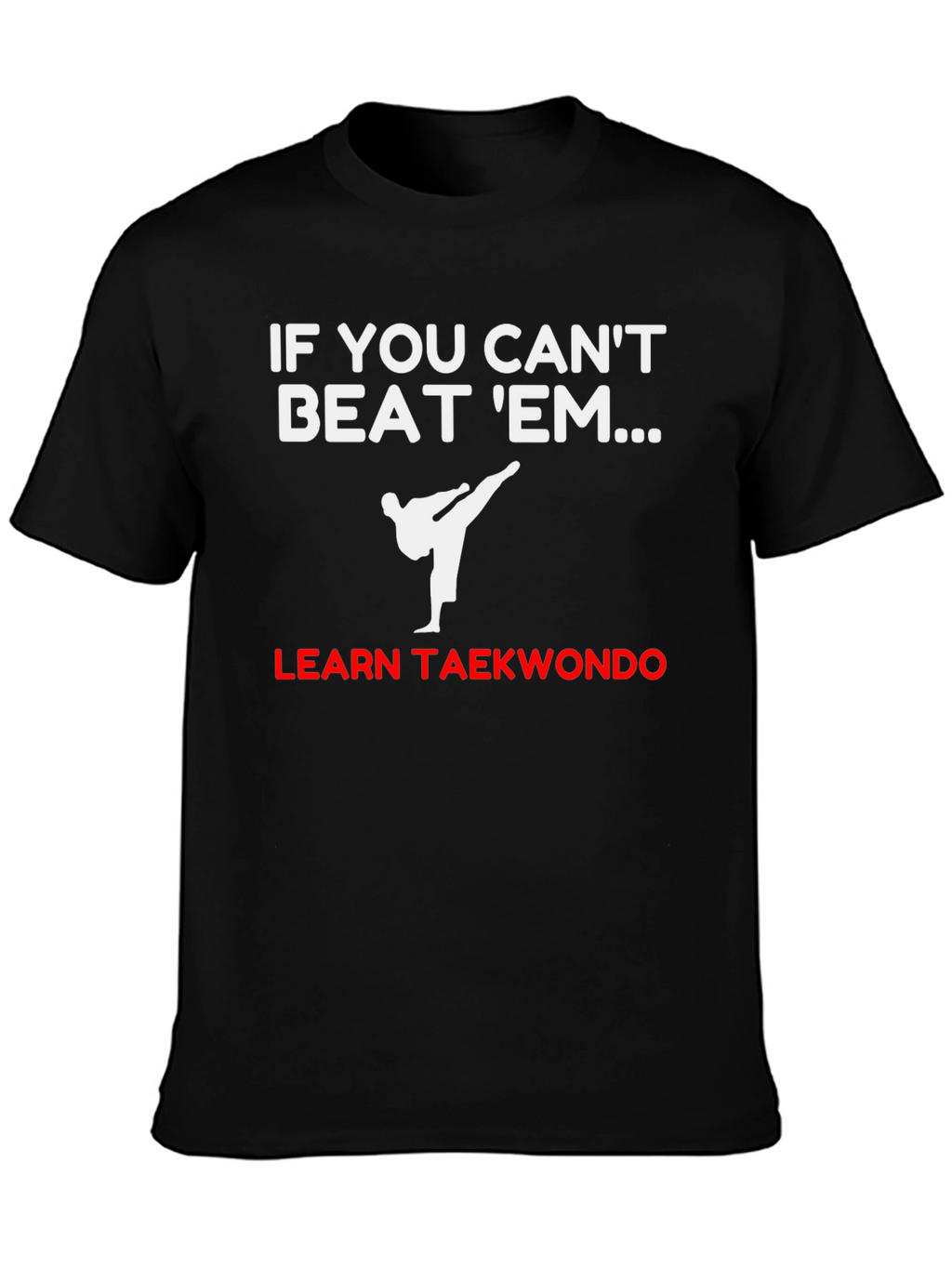 Learn Taekwondo Black T-Shirt