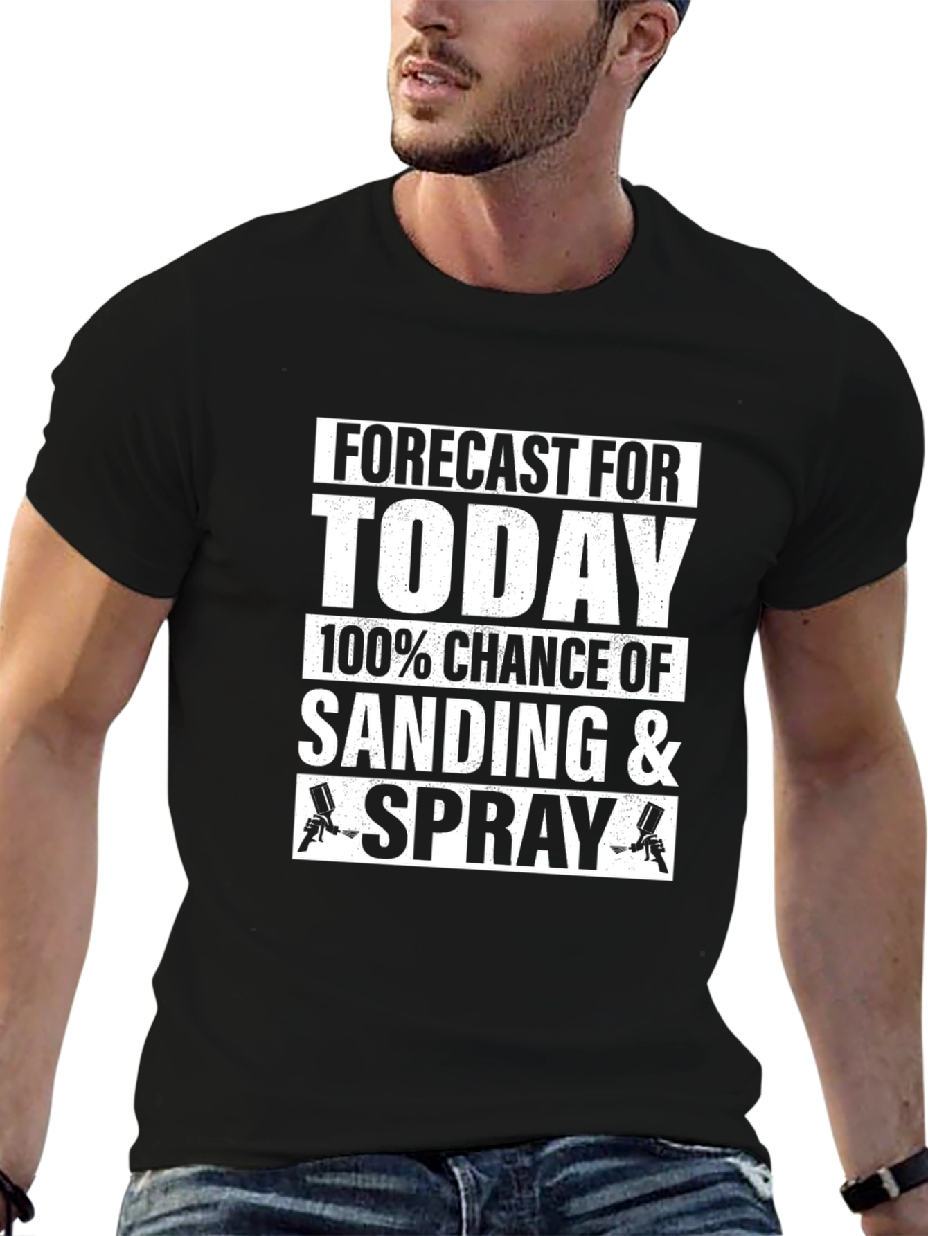 Sanding & Spray T-Shirt - Painters Forecast Today