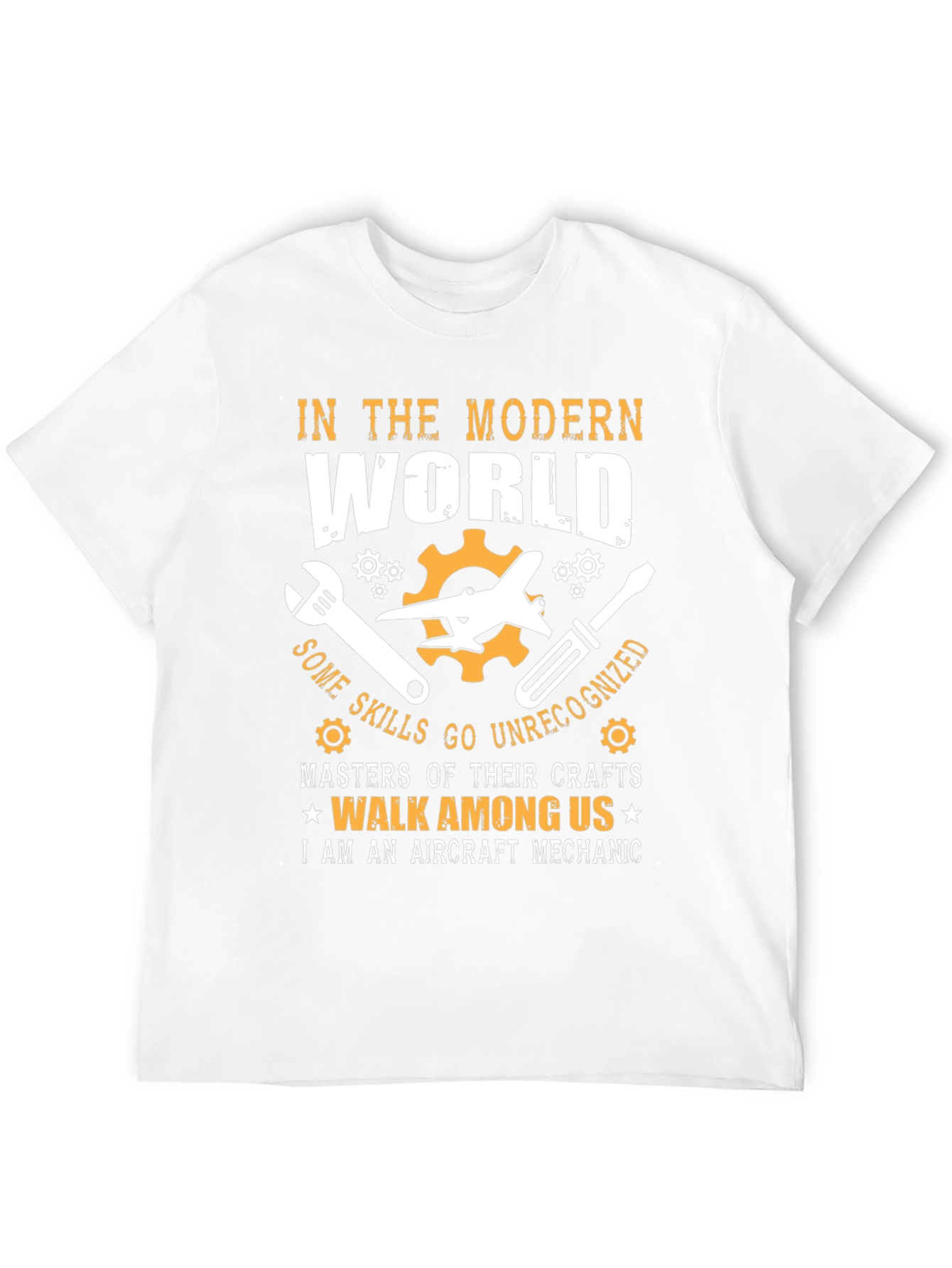 Aircraft Mechanic T-Shirt: Modern World Skilled Craftsman