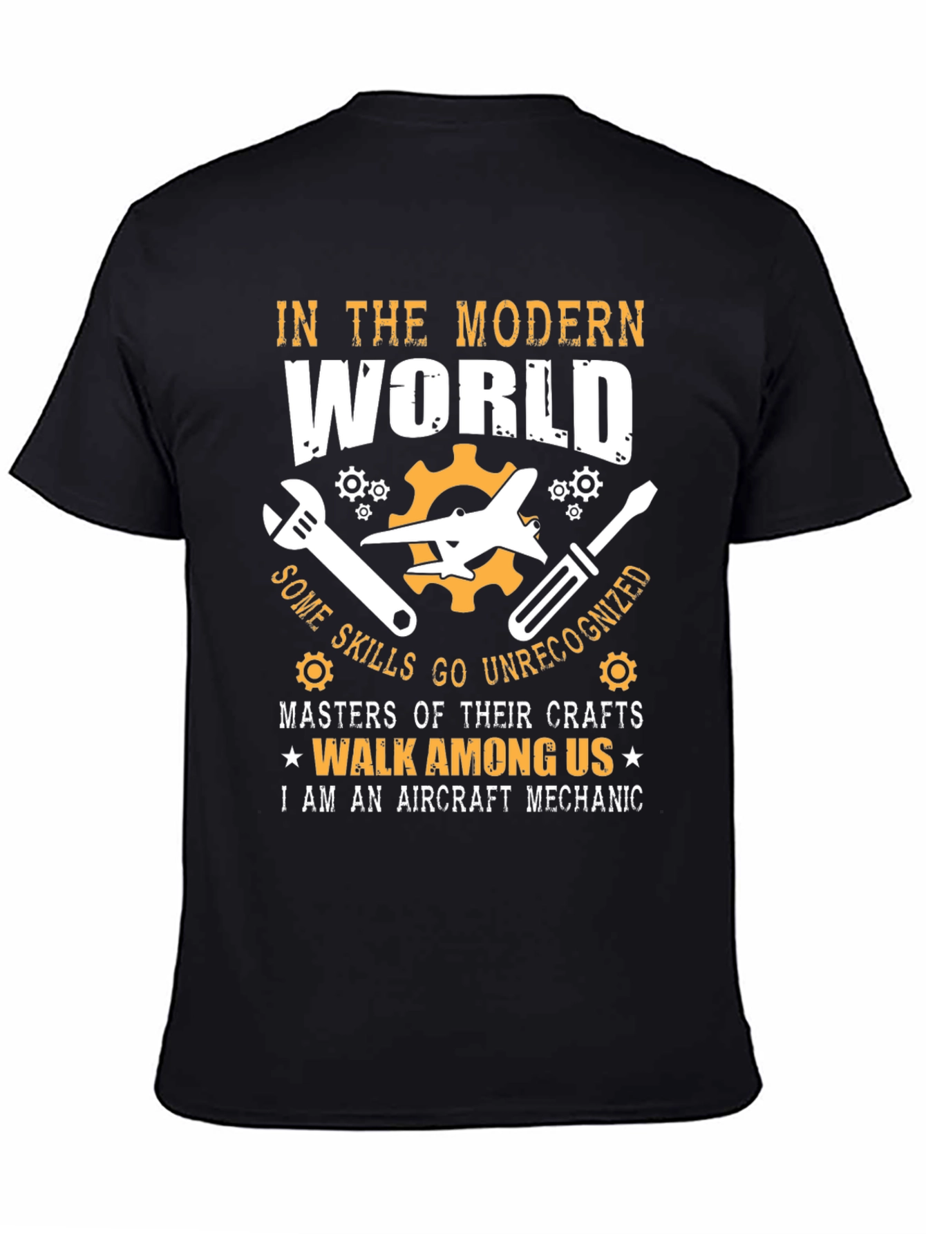 Aircraft Mechanic T-Shirt: Modern World Skilled Craftsman