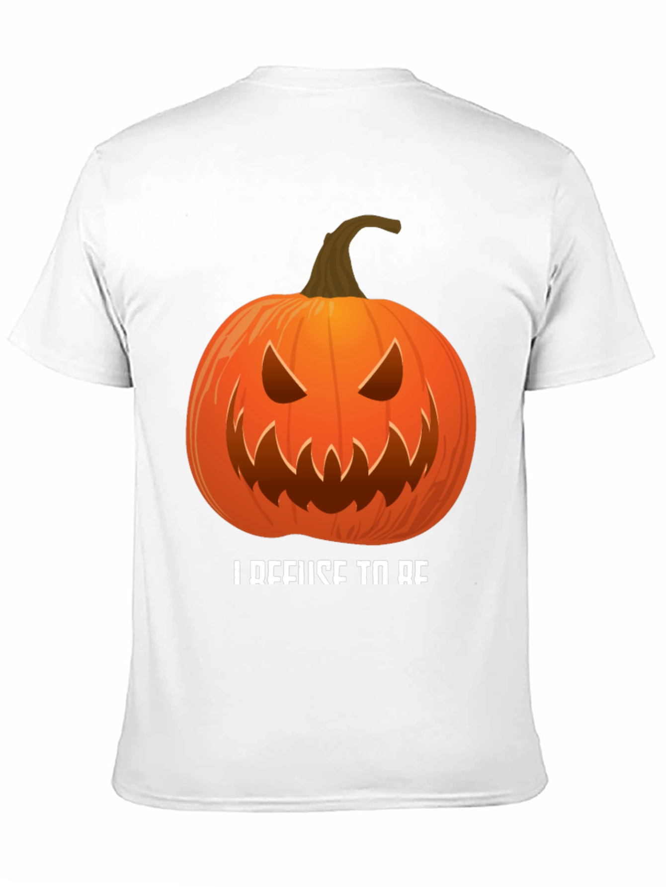 I Refuse To Be Basic Pumpkin Halloween T-Shirt