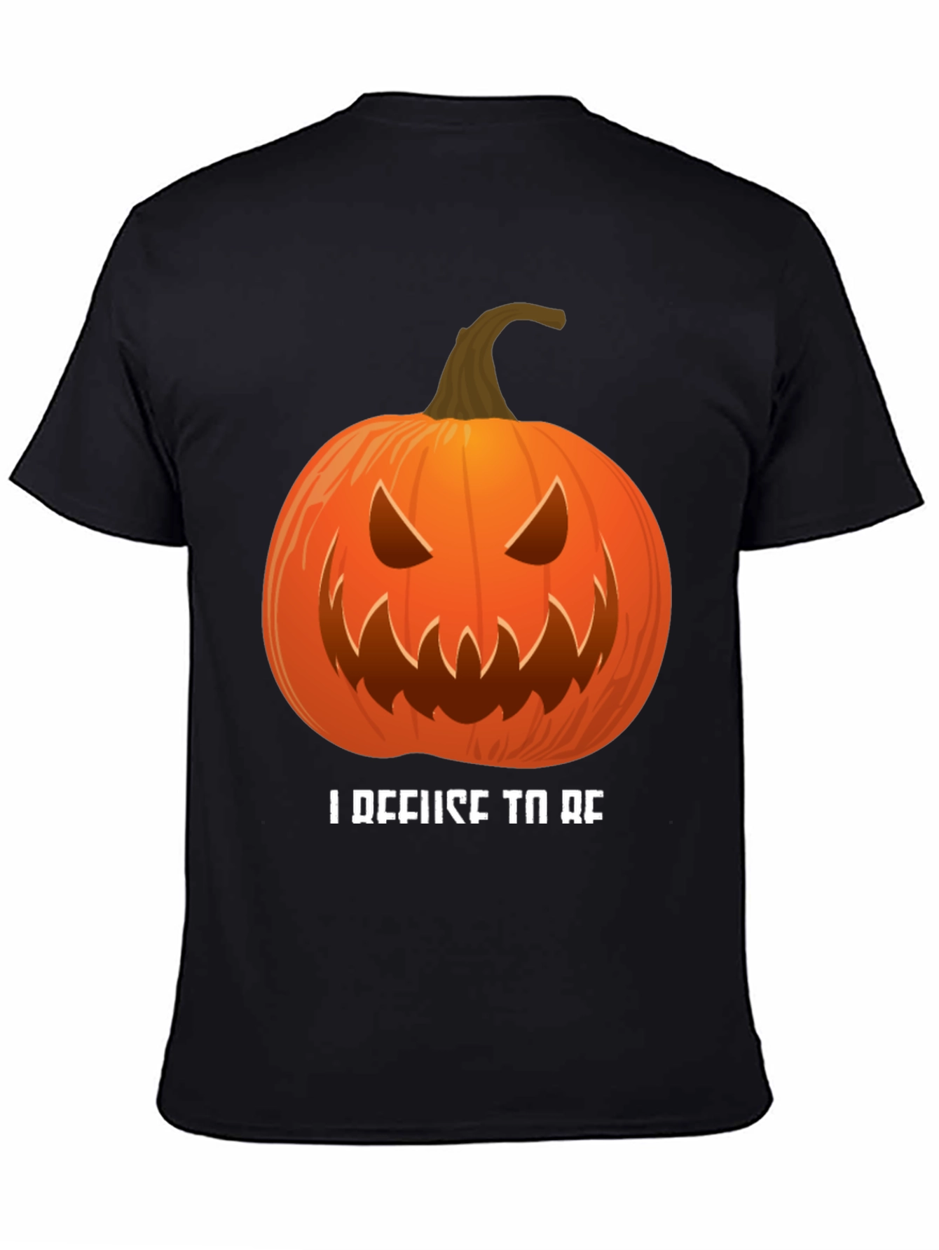I Refuse To Be Basic Pumpkin Halloween T-Shirt