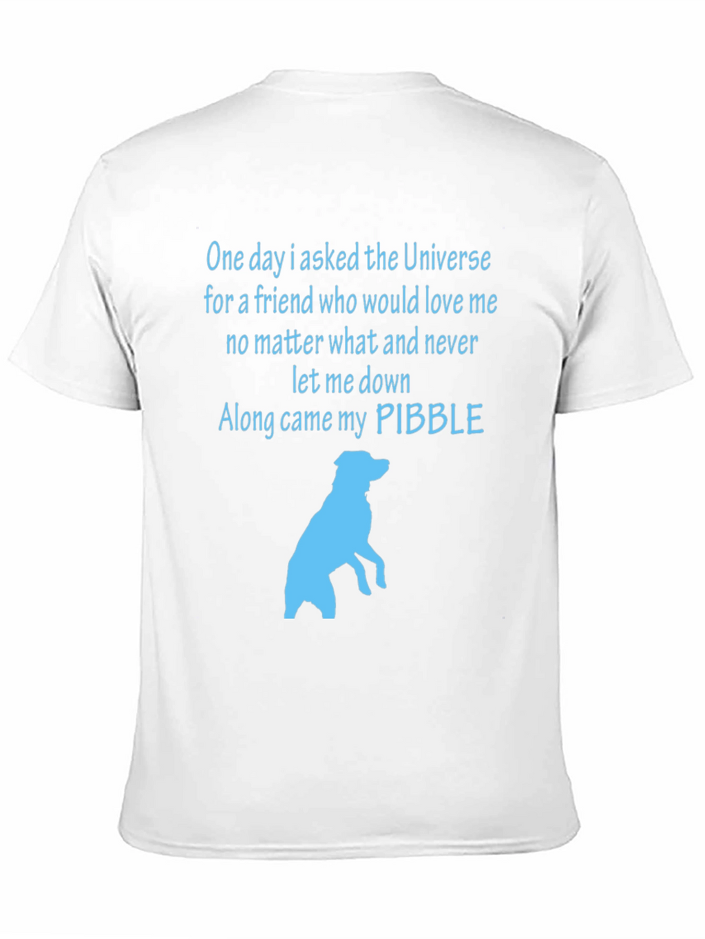 Pibble Lover T-Shirt - Universe Friend
