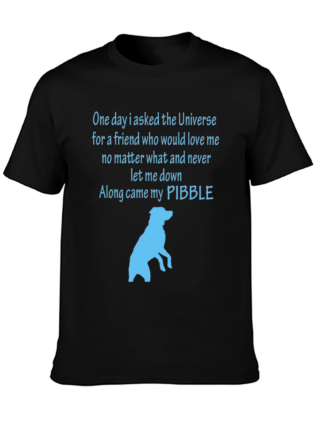 Pibble Lover T-Shirt - Universe Friend
