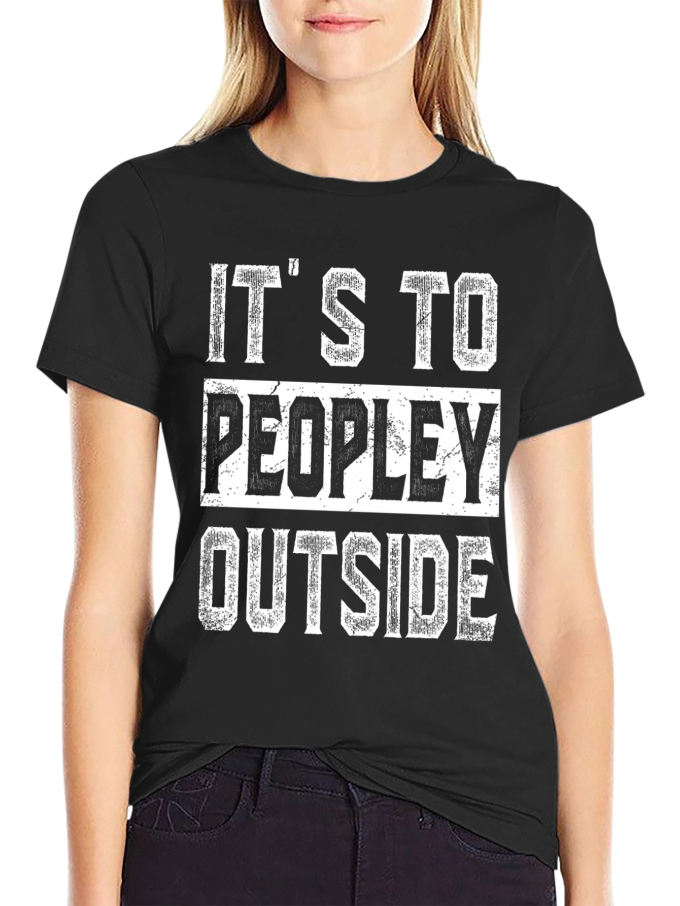 Its To Peopley Outside T-Shirt - Unisex