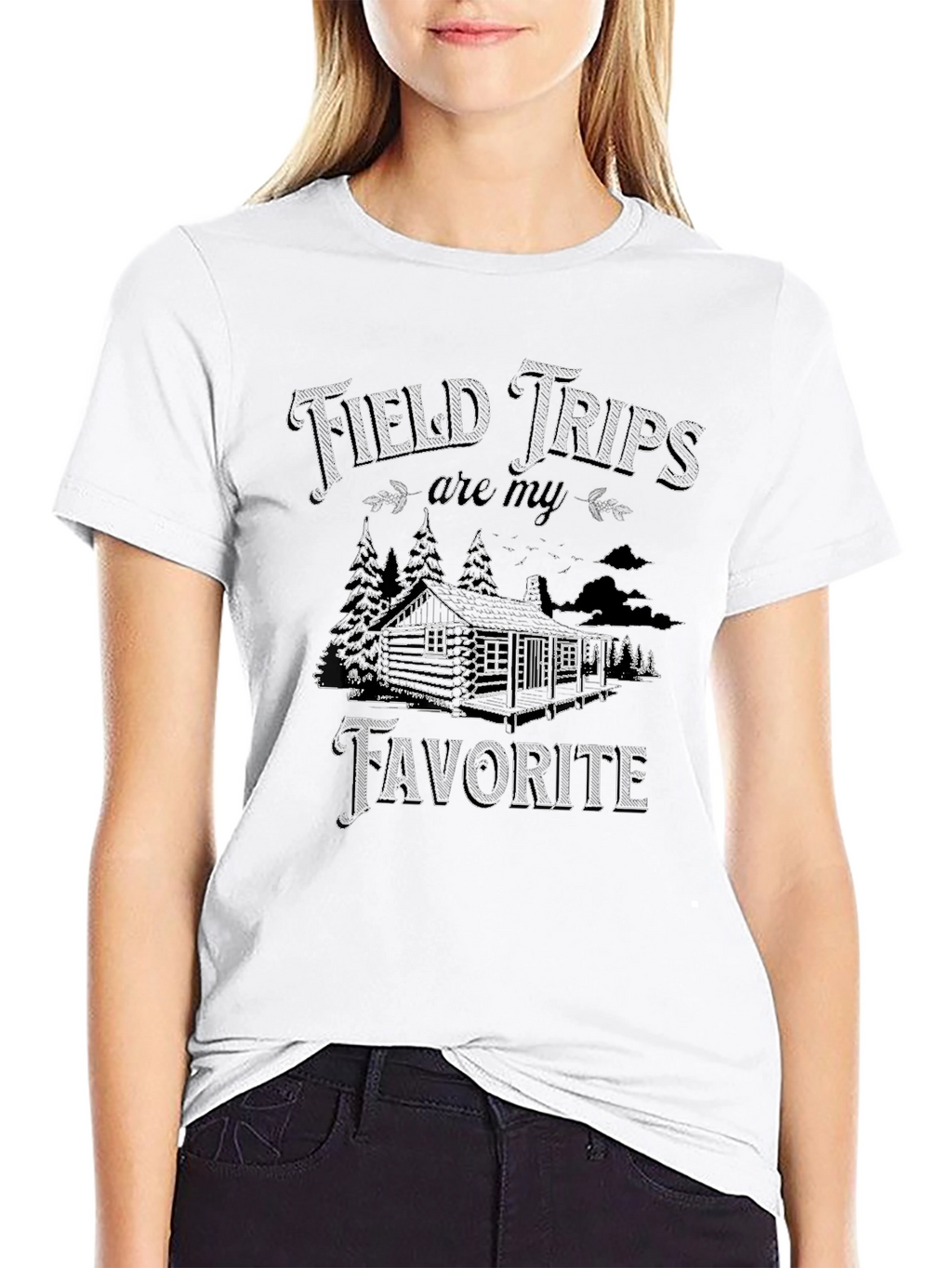 Field Trips are My Favorite T-Shirt