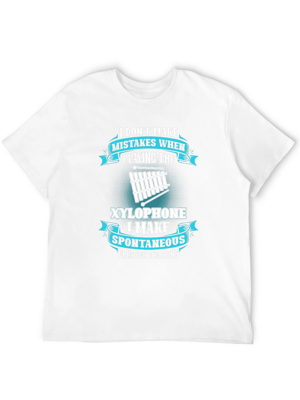 Funny Xylophone Player T-Shirt - Spontaneous Decisions