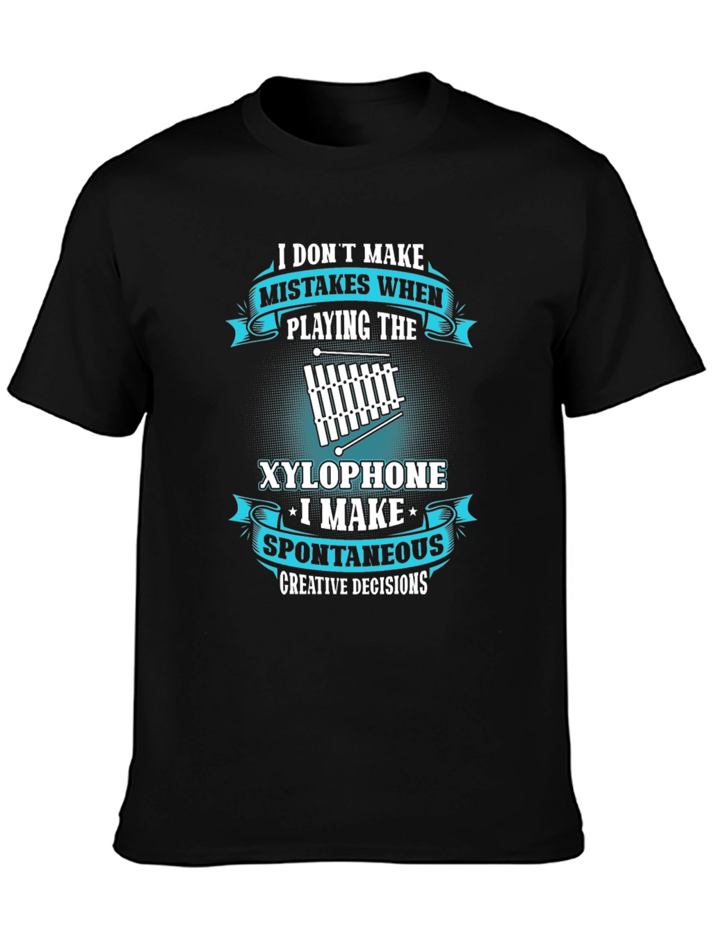 Funny Xylophone Player T-Shirt - Spontaneous Decisions