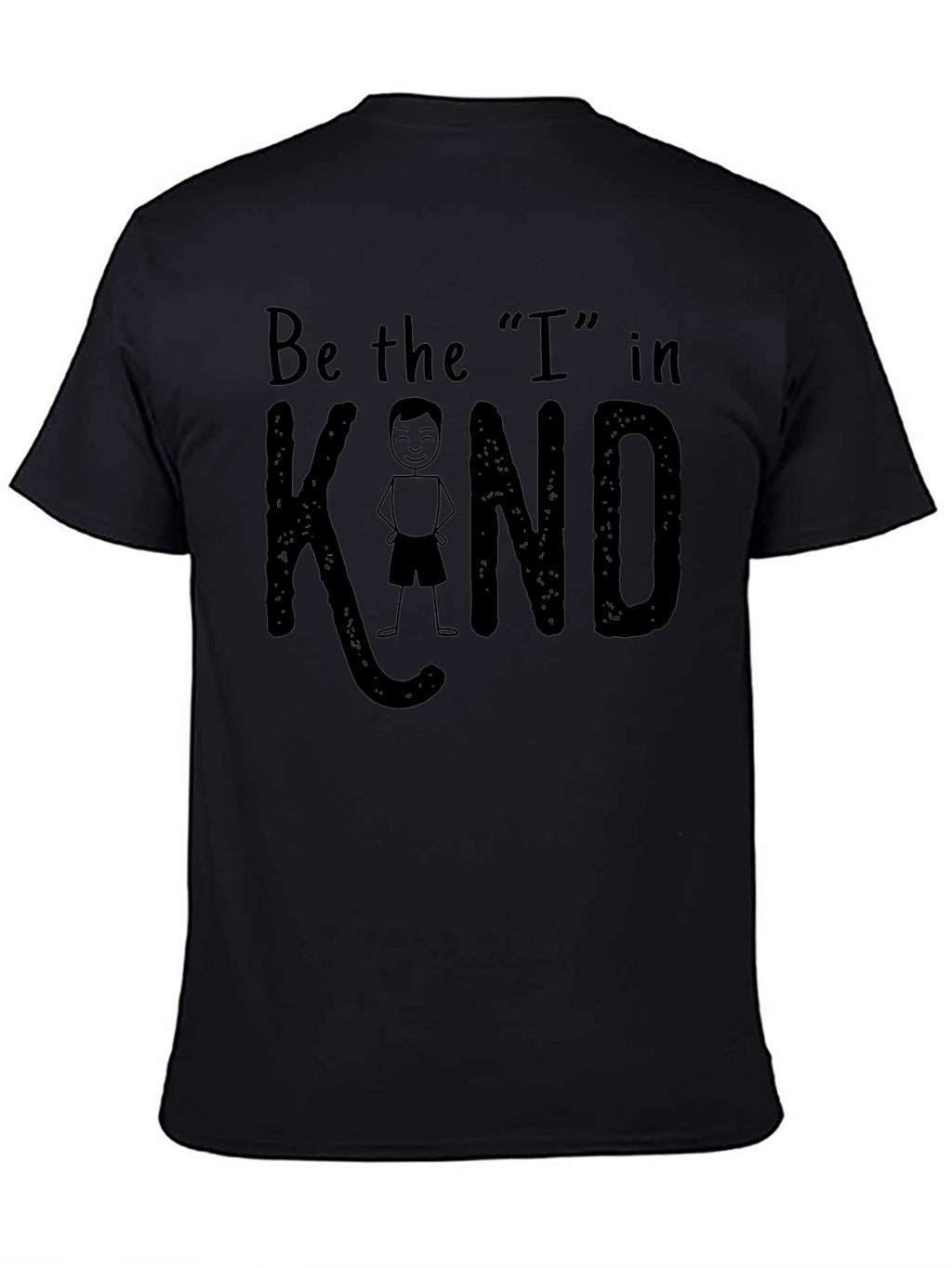 Be the I in Kind T-Shirt