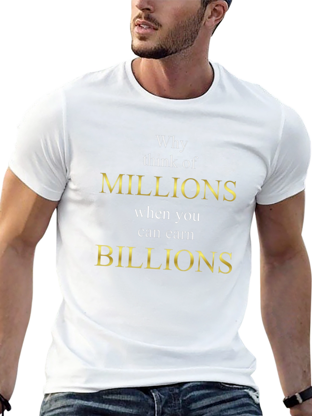 Millions vs Billions Graphic Tee | Motivational T-Shirt