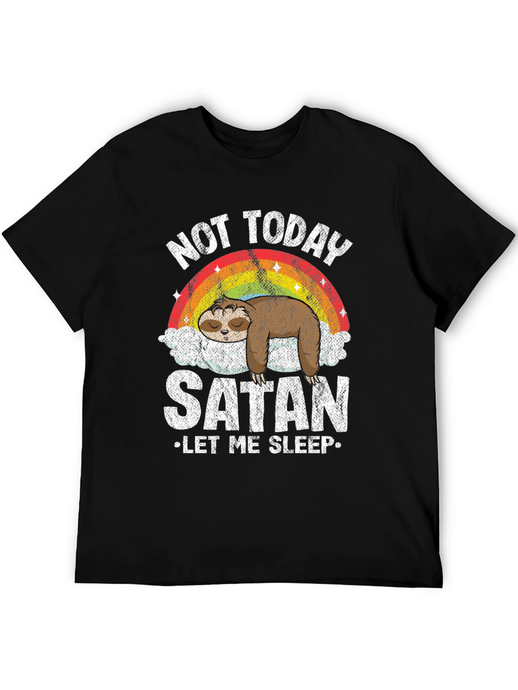 Not Today Satan Sloth Graphic Tee