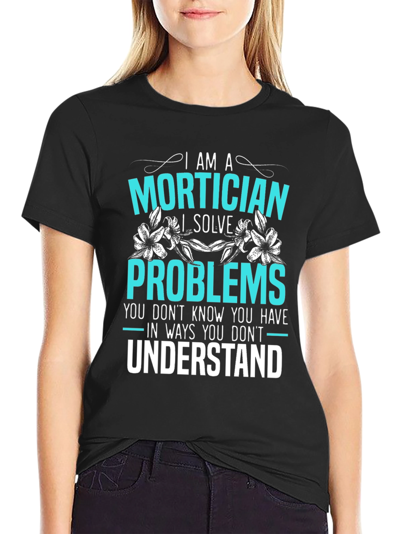 Mortician Problem Solver Graphic Tee