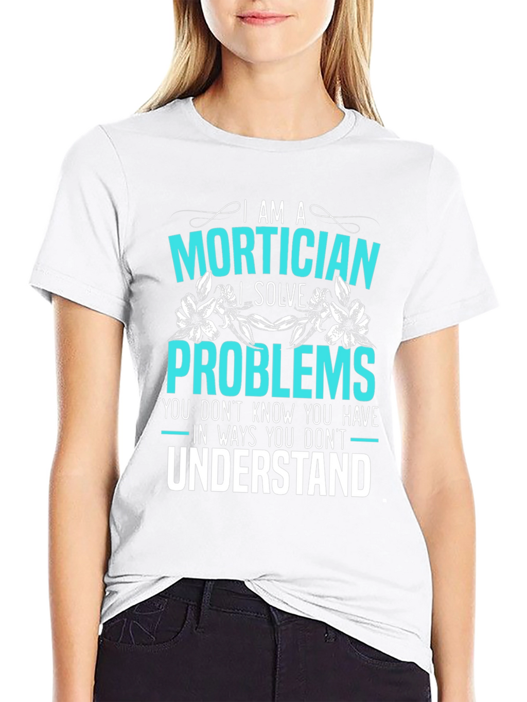 Mortician Problem Solver Graphic Tee