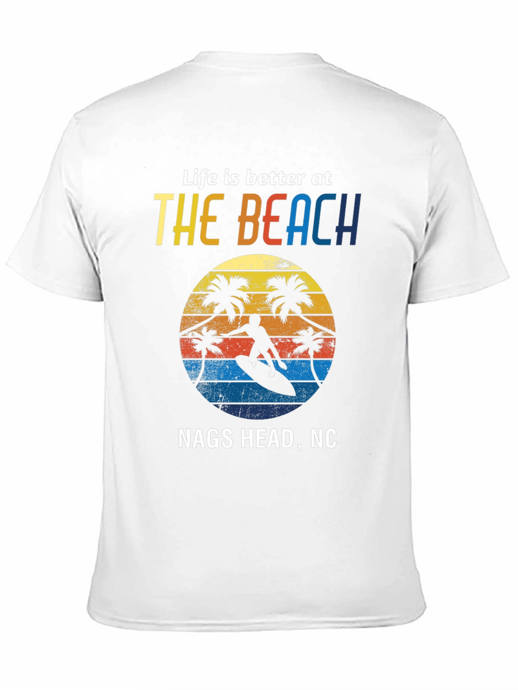 Nags Head NC Beach Life T-Shirt