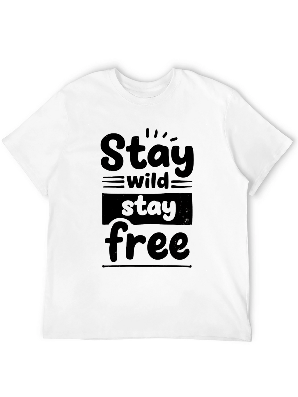 Stay Wild Stay Free Graphic Black T-Shirt