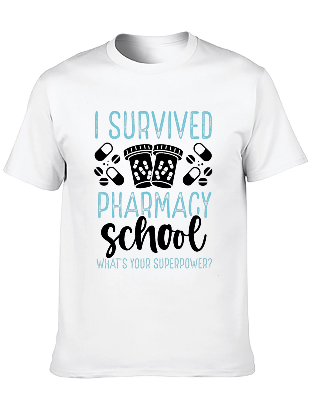 I Survived Pharmacy School T-Shirt