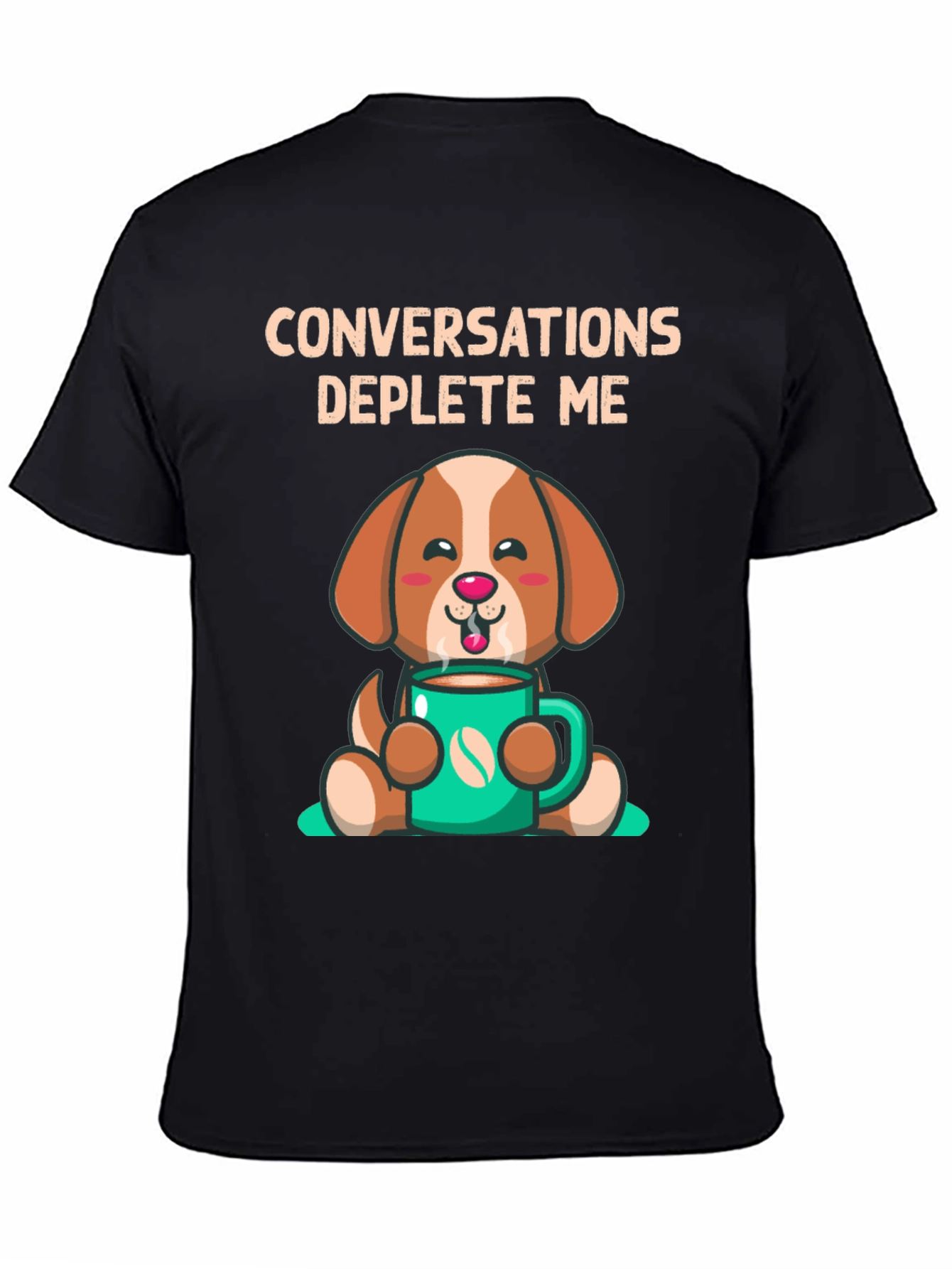 Conversations Deplete Me T-Shirt
