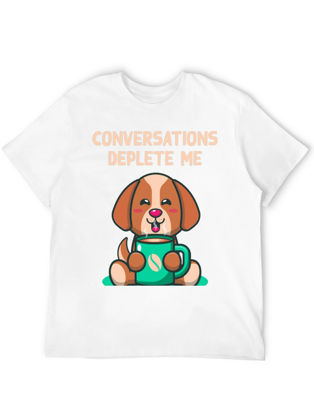 Conversations Deplete Me T-Shirt