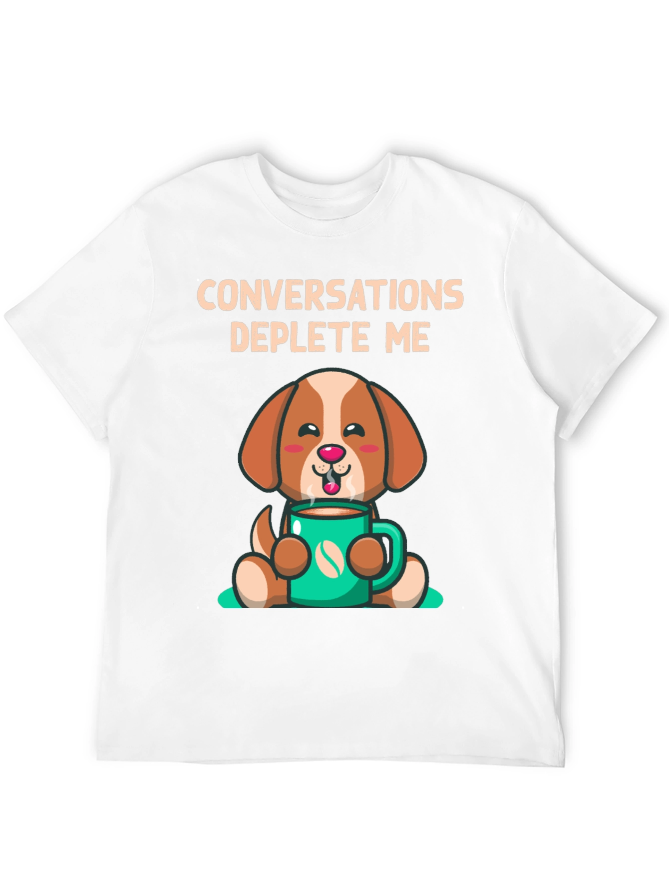Conversations Deplete Me T-Shirt
