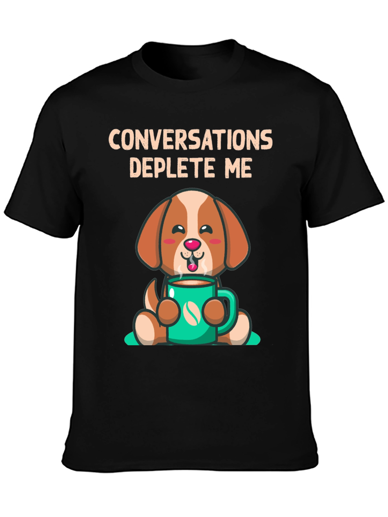 Conversations Deplete Me T-Shirt