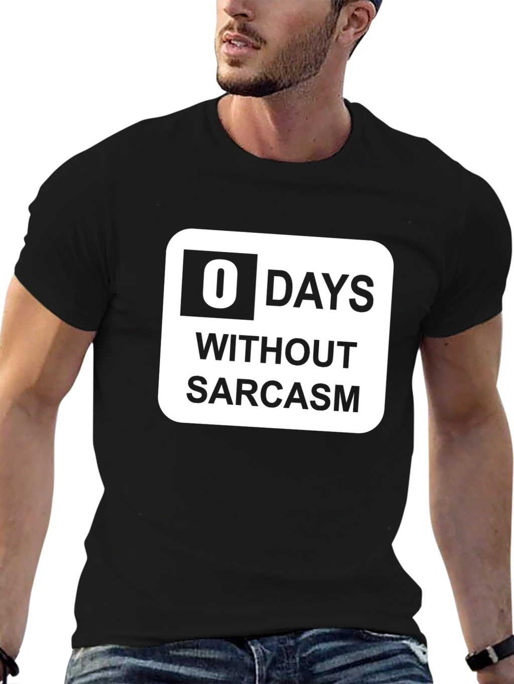 Funny Sarcasm T-Shirt: 0 Days Without Sarcasm Graphic Tee