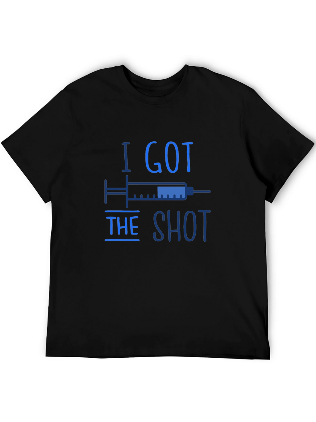 I Got The Shot T-Shirt Vaccine Awareness Tee