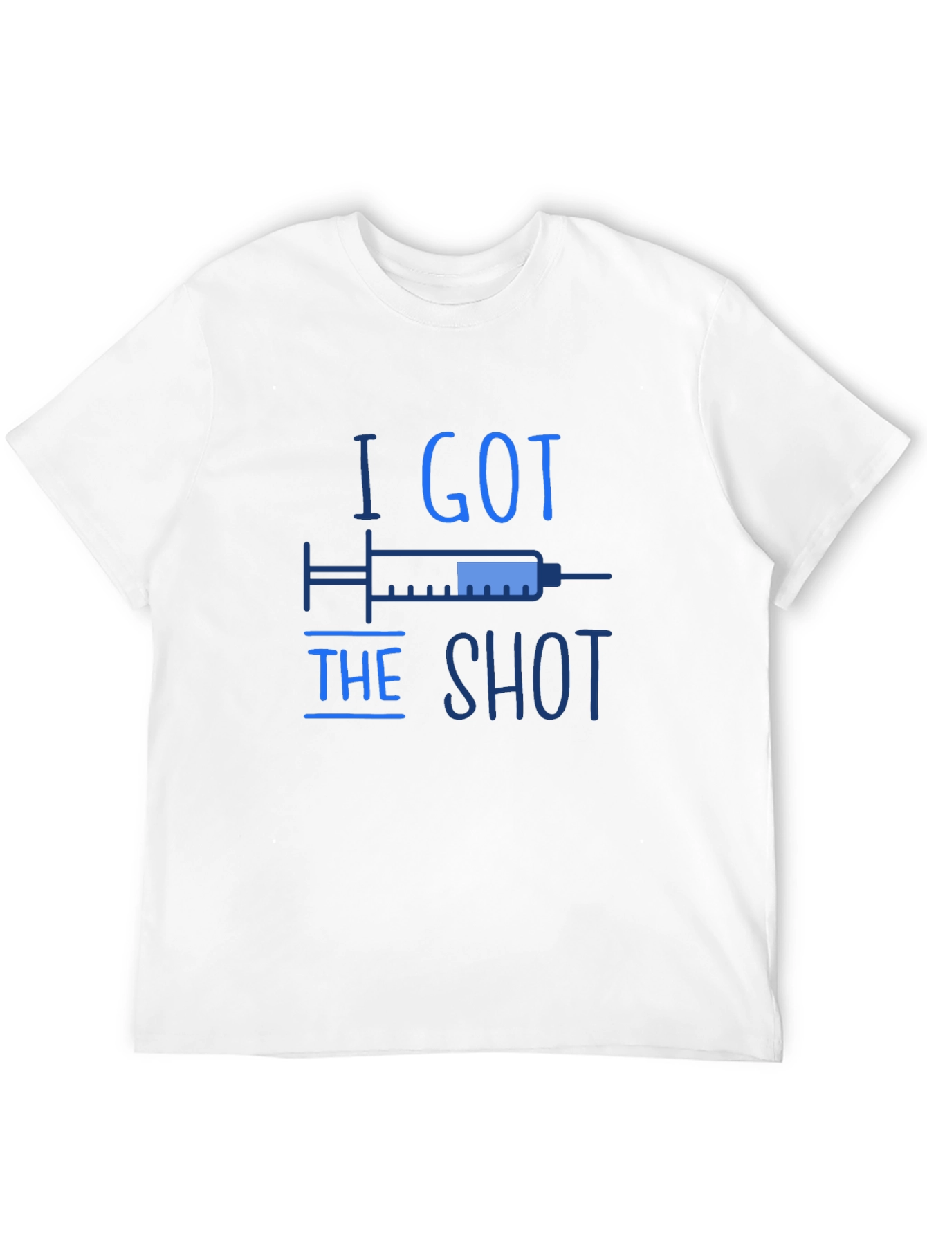 I Got The Shot T-Shirt Vaccine Awareness Tee