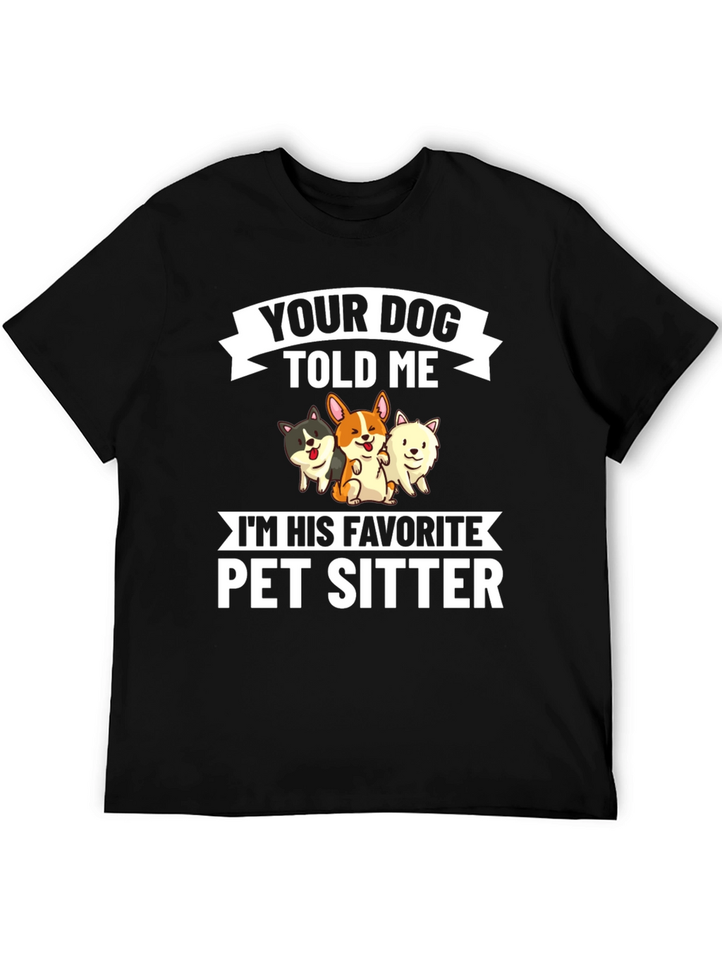Pet Sitter T-Shirt - Dog Lover Tee