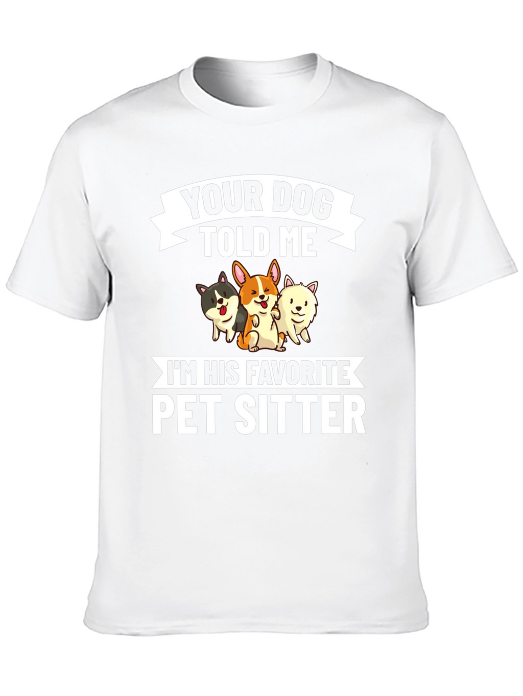 Pet Sitter T-Shirt - Dog Lover Tee