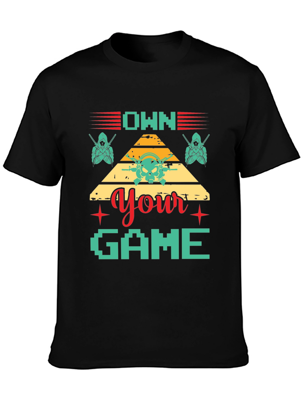 Own Your Game T-Shirt Gamer Style