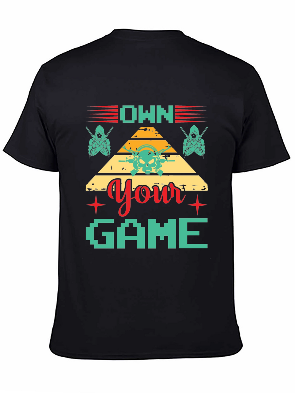 Own Your Game T-Shirt Gamer Style