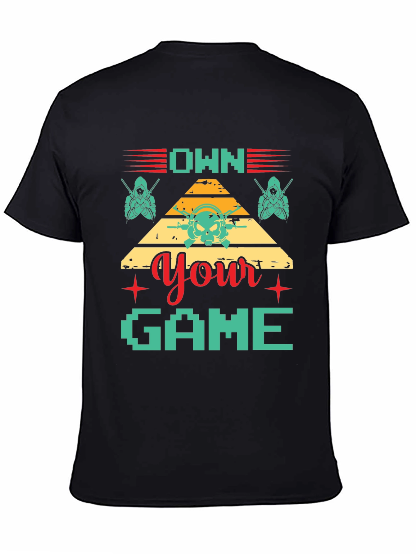 Own Your Game T-Shirt Gamer Style